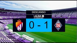 REAL VALLADOLID VS AMOREBIETA EN DIRECTO  LALIGA HYPERMOTION [upl. by Eissolf39]