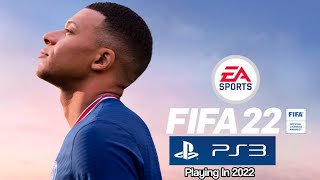 FIFA 22 PS3 Playing In 2022 [upl. by Mencher]