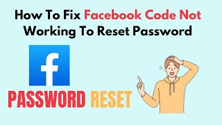 How to Fix Facebook Code Not Working To Reset Password [upl. by Fabrice]