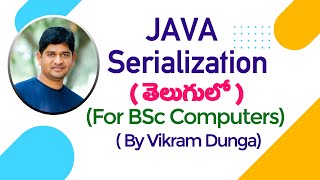 serialization in telugu JAVA CONCEPTS  by vikram dunga [upl. by Daly]