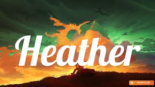 Heather Lyrics Conan Gray [upl. by Salazar]