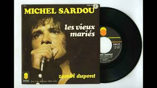 Michel Sardou  Les Vieux Mariés1974 [upl. by Hole]