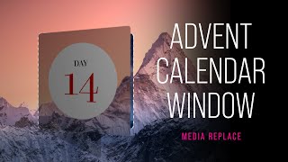 Advent Calendar Media Window Reveal for After Effects [upl. by Leinoto767]