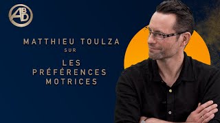 Episode59  Les PREFERENCES MOTRICES avec Matthieu Toulza [upl. by Arst]