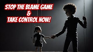 Dont Fall for the Blame Game Take Control NOW manipulation blameshifting blame [upl. by Liemaj661]