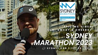 🔥 Epic MC Vibes Sydney Marathon 2023  Sun Sweat amp Cheers  Nathan Cassar Master of Ceremonies [upl. by Betti143]