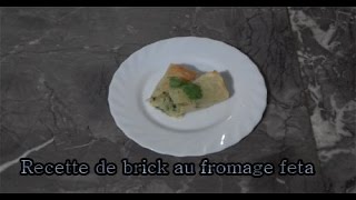 Recette de brick au fromage Feta [upl. by Elsa]