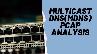 Multicast DNSmDNS Wireshark Introduction [upl. by Kassaraba926]