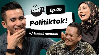 Politiktok  Ep05  Lebih Masa [upl. by Mraz894]