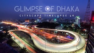 Glimpse of Dhaka  Cityscape Timelapse 4K [upl. by Anirak506]