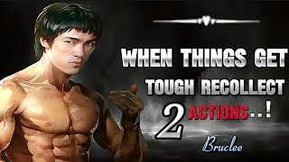 BRUCLEE  TWO ACTIONS TO RECOLLECT WHEN SITUATIONS GET TOUGH [upl. by Dardani]