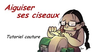 Tutoriel Aiguiser ses ciseaux [upl. by Atteiram791]