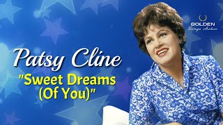 Patsy Cline  Sweet Dreams Of You with Lyrics [upl. by Kceb]