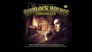 Sherlock Holmes Chronicles Folge 59 quotDer goldene Kneiferquot Komplettes Hörspiel [upl. by Toolis896]