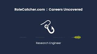 Research Engineer  Careers Uncovered [upl. by Rebekkah]