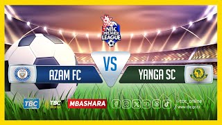 TBCLIVE AZAM FC 2 vs 1 YANGA SC  UWANJA WA BENJAMIN MKAPA DAR ES SALAAM [upl. by Viki]