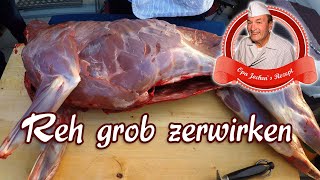 Reh grob zerlegen  Reh zerwirken  Opa Jochens Rezept [upl. by Pacifica124]