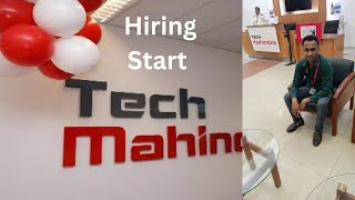 Hiring Start in Tech Mahindra interview [upl. by Devonna]