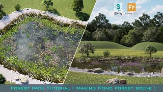 Forest Pack 3ds max tutorial  Forest Pack tutorial  Making Pond forest scene  Project file free [upl. by Engelhart272]