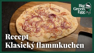 Klasický flammkuchen  Recept  Big Green Egg [upl. by Ashly]