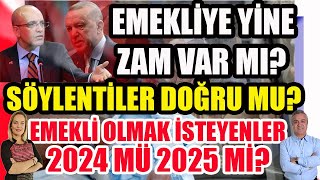 Emekliye Yine Zam Var mı Söylentiler Doğru mu Emekli Olmak İsteyenler 2024 mü 2025 mi [upl. by Bhatt]