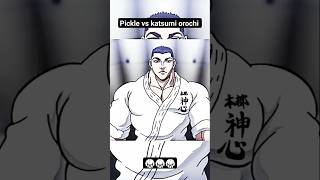 【PICKLE VS KATSUMI OROCHI】Pickle Katsumiorochi Shortviral Whitearmy1k [upl. by Meeharb]