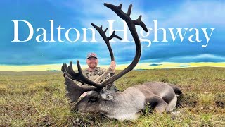 Dalton Highway Rifle Caribou Hunt  Alaska DIY [upl. by Botzow]