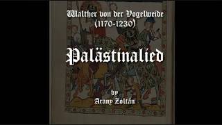 中世紀音樂  Walther von der Vogelweide  Palästinalied中文字幕 [upl. by Gnues796]