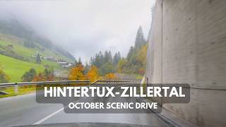 Hintertux  Zillertal  4k HDR Dolby Vision  scenic Alpine drive [upl. by Itaws]