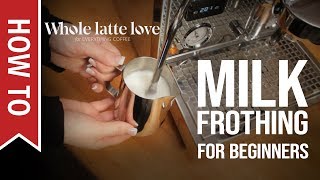 How To Milk Frothing for Beginners 5 Tips [upl. by Dewie]