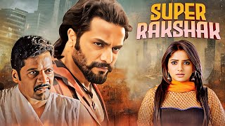 Super Rakshak Full Movie 4K  Thriller  Sri Murli Rachita Ram  South Dubbed Movie [upl. by Daveen]