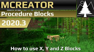 MCreator Procedures How to use X Y and Z blocks [upl. by Zelma49]