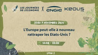 LEurope peutelle à nouveau rattraper les EtatsUnis   711  16h00 LY2 [upl. by Ninnette246]