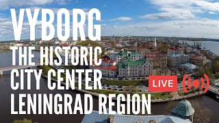 Exploring VYBORG Leningrad Region The Historic City Center FULL Walking Tour LIVE [upl. by Nwahsuq700]