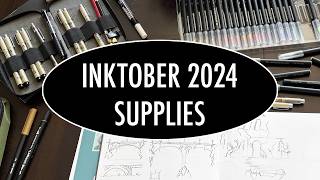 Inktober Supplies 2024 [upl. by Amerd]