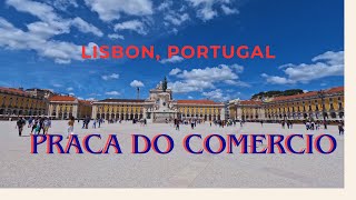 Praca Do Comercio Lisbon Exuberant 4K walking tour europe lisbon portugaltravelguide portugal [upl. by Rhodia]