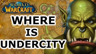 How to get to Undercity form Orgrimmar in Retail WoW [upl. by Hairehcaz628]