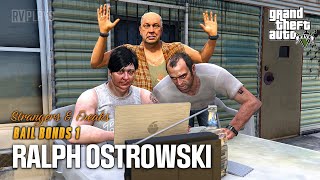 Grand Theft Auto V  Bail Bonds 1  Ralph Ostrowski PS5 Gameplay [upl. by Fax]