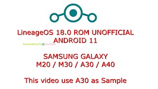 LineageOS 180 ROM for Samsung Galaxy M20  M30  A30  A40 Android 11 [upl. by Swithin]