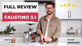 FULL REVIEW Rocket Faustino 31 Espresso Grinder [upl. by Martineau]