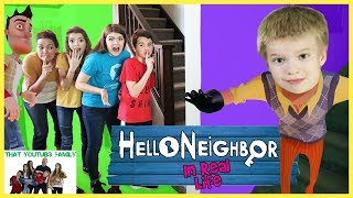 Most Challenging HELLO NEiGHBOR iN REAL LiFE  That YouTub3 Family [upl. by Tillfourd]