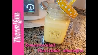 Pina Colada Cocktail alkoholfrei im Thermomix® TM5 selber machen  Thermifee [upl. by Haman]