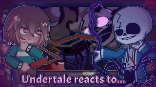 Undertale reacts to Last Breath Sans Phase 3 animation [upl. by Atirahc]