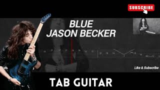 JASON BECKER  BLUE  TAB GUITAR [upl. by Mcclimans]