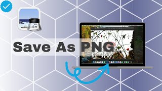 How To Save As PNG In Preview [upl. by Rorrys]