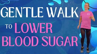 10 Min After Eating Walking Workout  GENTLE Exercise to Lower Blood Sugar [upl. by Aieki]