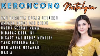 KERONCONG NOSTALGIA  Disini dibatas kota ini Maria [upl. by Elleraj604]