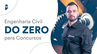 Engenharia Civil DO ZERO para concursos [upl. by Fulmer248]