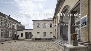 Farwell Lecture Prof dr Wouter D van Marken Lichtenbelt [upl. by Sebastiano809]