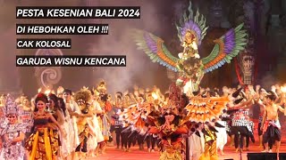 PKB 2024 digemparkan Oleh Kecak Kolosal Garuda Wisnu Kencana [upl. by Arakaj907]